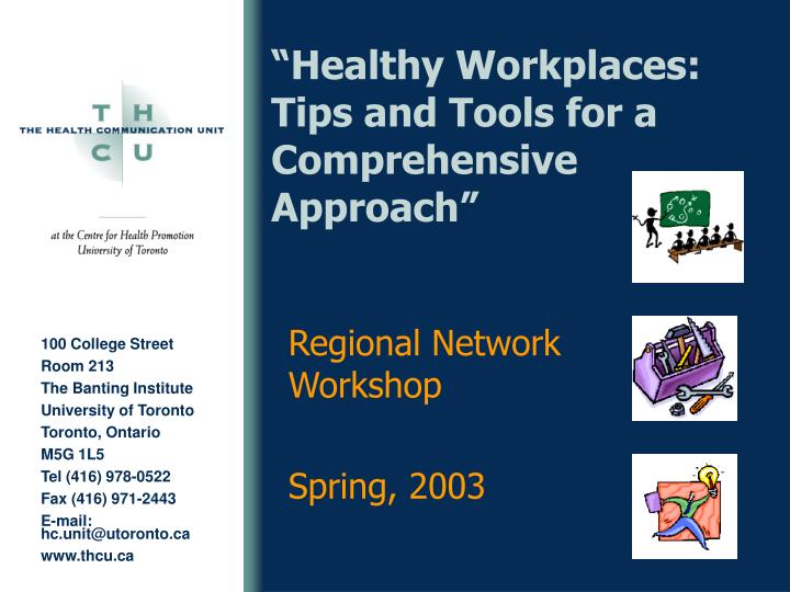 healthy workplaces tips and tools for a comprehensive approach