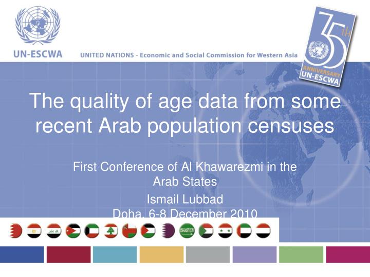 the quality of age data from some recent arab population censuses