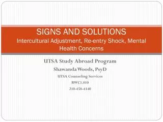 SIGNS AND SOLUTIONS Intercultural Adjustment, Re-entry Shock, Mental Health Concerns