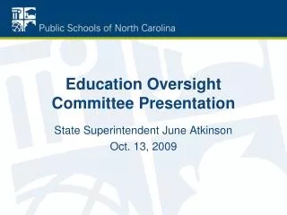 Education Oversight Committee Presentation