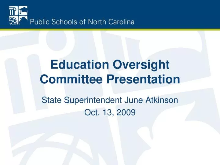 education oversight committee presentation