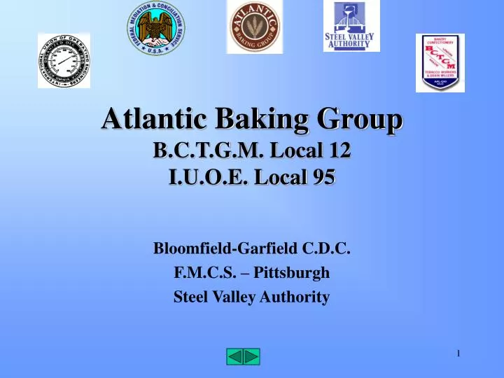 atlantic baking group b c t g m local 12 i u o e local 95