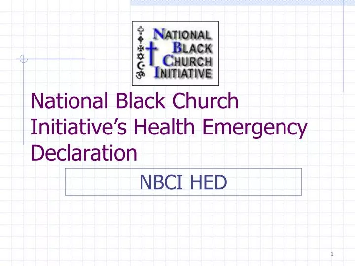 national black church initiative s health emergency declaration