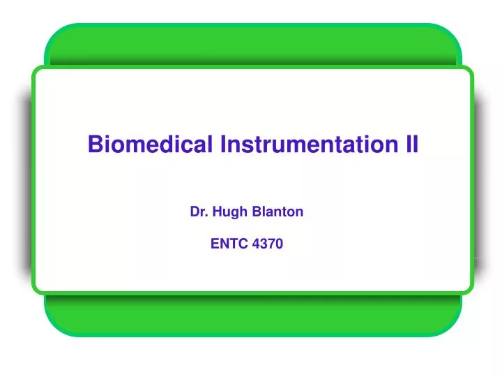 biomedical instrumentation ii