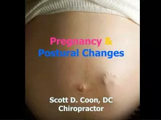 Pregnancy &amp; Postural Changes