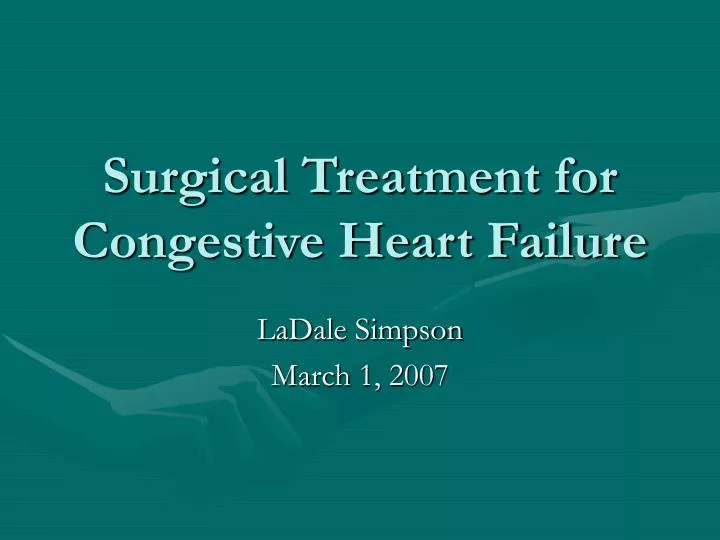 surgical treatment for congestive heart failure