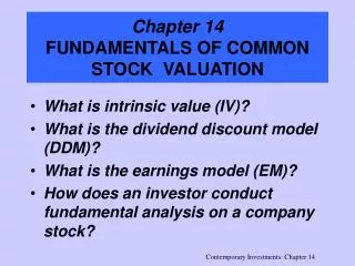Chapter 14 FUNDAMENTALS OF COMMON STOCK VALUATION