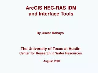 ArcGIS HEC-RAS IDM and Interface Tools