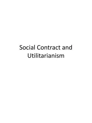 Social Contract and Utilitarianism