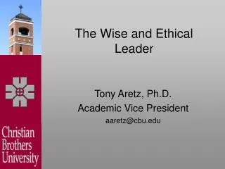 The Wise and Ethical Leader