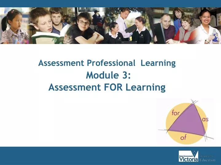 assessment professional learning module 3 assessment for learning