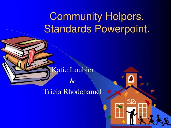 community helpers standards powerpoint