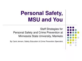 Personal Safety, MSU and You