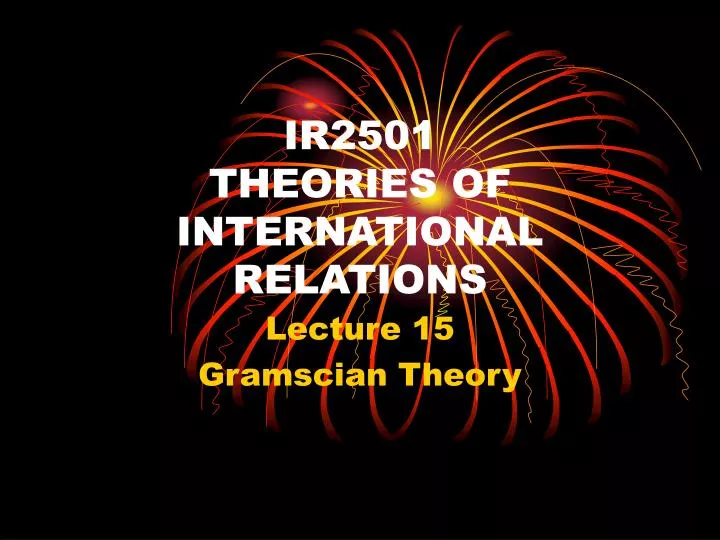 ir2501 theories of international relations