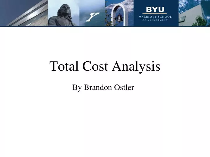 total cost analysis