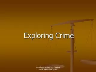 Exploring Crime