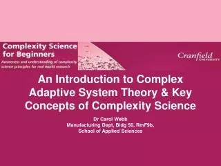An Introduction to Complex Adaptive System Theory &amp; Key Concepts of Complexity Science