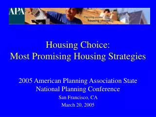 Housing Choice: Most Promising Housing Strategies