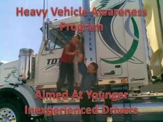 Aimed At Younger Inexperienced Drivers