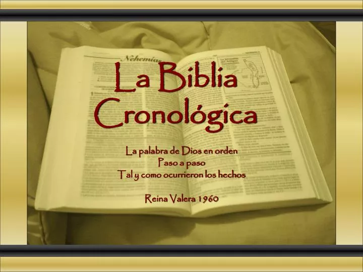 la biblia cronol gica