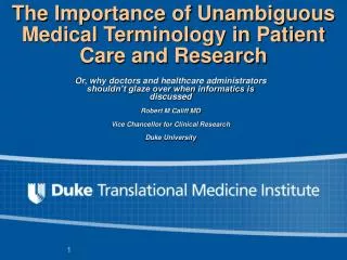 The Importance of Unambiguous Medical Terminology in Patient Care and Research