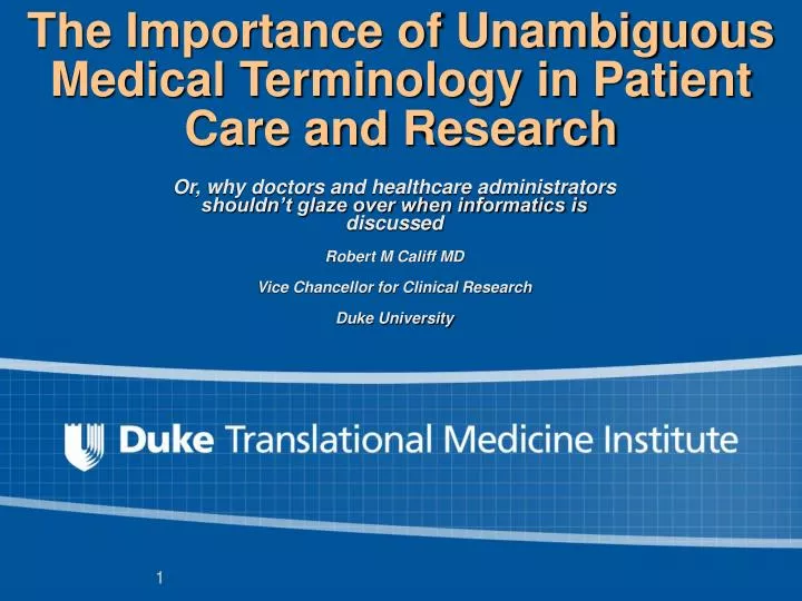 the importance of unambiguous medical terminology in patient care and research