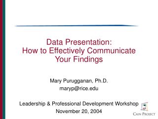 Data Presentation: How to Effectively Communicate Your Findings