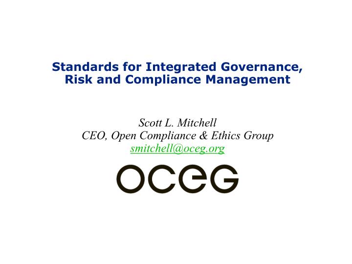 standards for integrated governance risk and compliance management