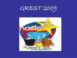grest2009