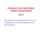 INTERACTIVE MULTIPLE CHOICE QUESTIONS Test 3 - slide 1