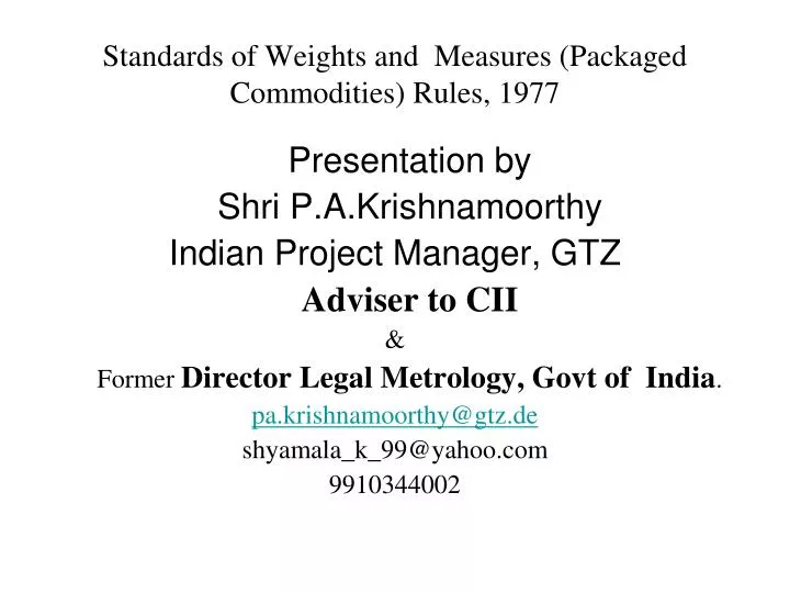 standards of weights and measures packaged commodities rules 1977