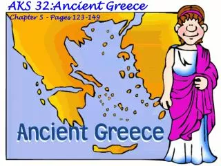 AKS 32:Ancient Greece