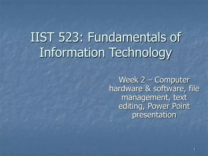 iist 523 fundamentals of information technology