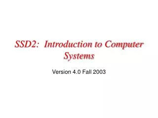 SSD2: Introduction to Computer Systems