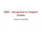 SSD2: Introduction to Computer Systems - slide 1