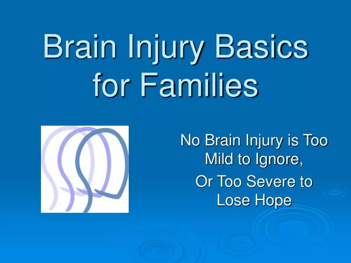 brain injury basics for families