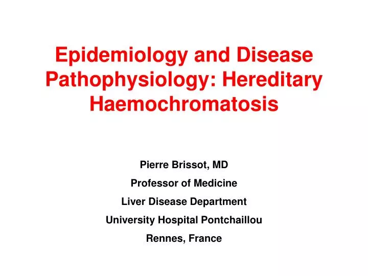 epidemiology and disease pathophysiology hereditary haemochromatosis