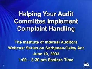 Helping Your Audit Committee Implement Complaint Handling