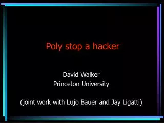 Poly stop a hacker