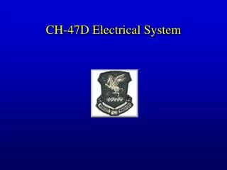 CH-47D Electrical System