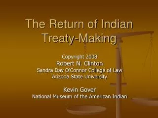 The Return of Indian Treaty-Making