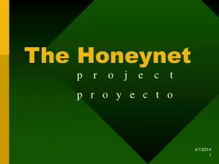 The Honeynet