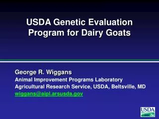 USDA Genetic Evaluation Program for Dairy Goats