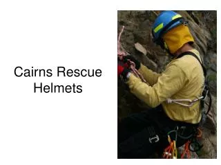 Cairns Rescue Helmets