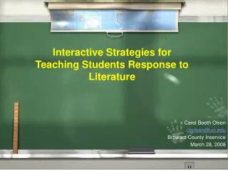 Interactive Strategies for Teaching Students Response to Literature