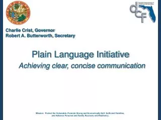 Plain Language Initiative Achieving clear, concise communication