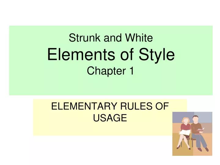 strunk and white elements of style chapter 1