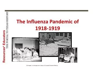 The Influenza Pandemic of 1918-1919