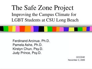 The Safe Zone Project Improving the Campus Climate for LGBT Students at CSU Long Beach