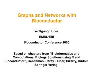 Graphs and Networks with Bioconductor